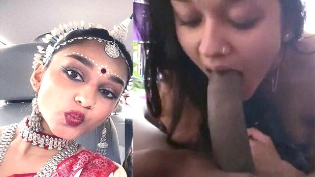 Cute Indian NRI Babe Classical Dancer Sucking BBC Full Nude